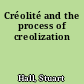 Créolité and the process of creolization