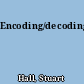 Encoding/decoding