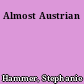 Almost Austrian