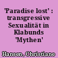 'Paradise lost' : transgressive Sexualität in Klabunds 'Mythen'