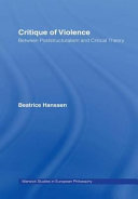 Critique of violence : between poststructuralism and Critical Theory