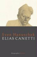 Elias Canetti : Biographie