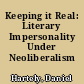 Keeping it Real: Literary Impersonality Under Neoliberalism