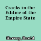 Cracks in the Edifice of the Empire State