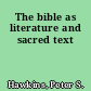 The bible as literature and sacred text