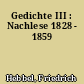 Gedichte III : Nachlese 1828 - 1859