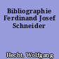 Bibliographie Ferdinand Josef Schneider