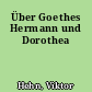 Über Goethes Hermann und Dorothea