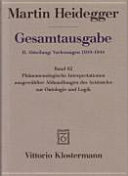 Phänomenologische Interpretationen ausgewählter Abhandlungen des Aristoteles zur Ontologie und Logik : [Frühe Freiburger Vorlesung Sommersemester 1922] (u.a.)