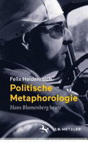 Politische Metaphorologie : Hans Blumenberg heute