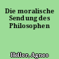 Die moralische Sendung des Philosophen