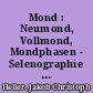 Mond : Neumond, Vollmond, Mondphasen - Selenographie als politische Reflexion bei Jean Paul (und zuvor)