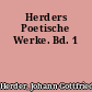Herders Poetische Werke. Bd. 1