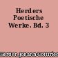 Herders Poetische Werke. Bd. 3