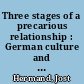 Three stages of a precarious relationship : German culture and Germanics in America, 1940-1995