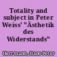 Totality and subject in Peter Weiss' "Ästhetik des Widerstands"