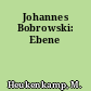 Johannes Bobrowski: Ebene