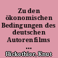 Zu den ökonomischen Bedingungen des deutschen Autorenfilms : eine Skizze