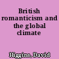 British romanticism and the global climate