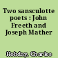 Two sansculotte poets : John Freeth and Joseph Mather