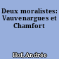 Deux moralistes: Vauvenargues et Chamfort