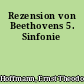 Rezension von Beethovens 5. Sinfonie