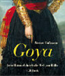 Goya : vom Himmel durch die Welt zur Hölle