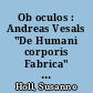 Ob oculos : Andreas Vesals "De Humani corporis Fabrica" und der Buchdruck
