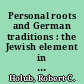 Personal roots and German traditions : the Jewish element in Heine's turn against romanticism