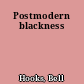 Postmodern blackness