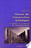Theorie der literarischen Gattungen : ein Handbuch für Studierende der Literaturwissenschaft