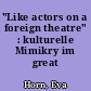 "Like actors on a foreign theatre" : kulturelle Mimikry im great game