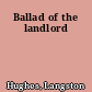 Ballad of the landlord