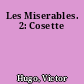 Les Miserables. 2: Cosette