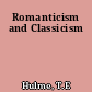 Romanticism and Classicism