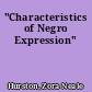 "Characteristics of Negro Expression"
