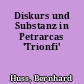 Diskurs und Substanz in Petrarcas 'Trionfi'