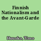 Finnish Nationalism and the Avant-Garde