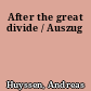 After the great divide / Auszug