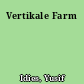 Vertikale Farm