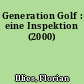 Generation Golf : eine Inspektion (2000)