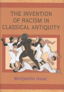 The invention of racism in classical antiquity