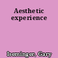 Aesthetic experience