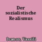Der sozialistische Realismus