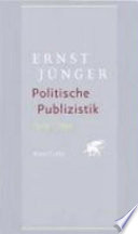 Politische Publizistik : 1919 bis 1933