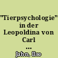"Tierpsychologie" in der Leopoldina von Carl Gustav Carus bis Nikolaas Tinbergen