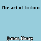 The art of fiction