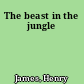 The beast in the jungle