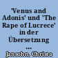 'Venus and Adonis' und 'The Rape of Lucrece' in der Übersetzung von Heinrich Christoph Albrecht