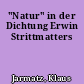 "Natur" in der Dichtung Erwin Strittmatters
